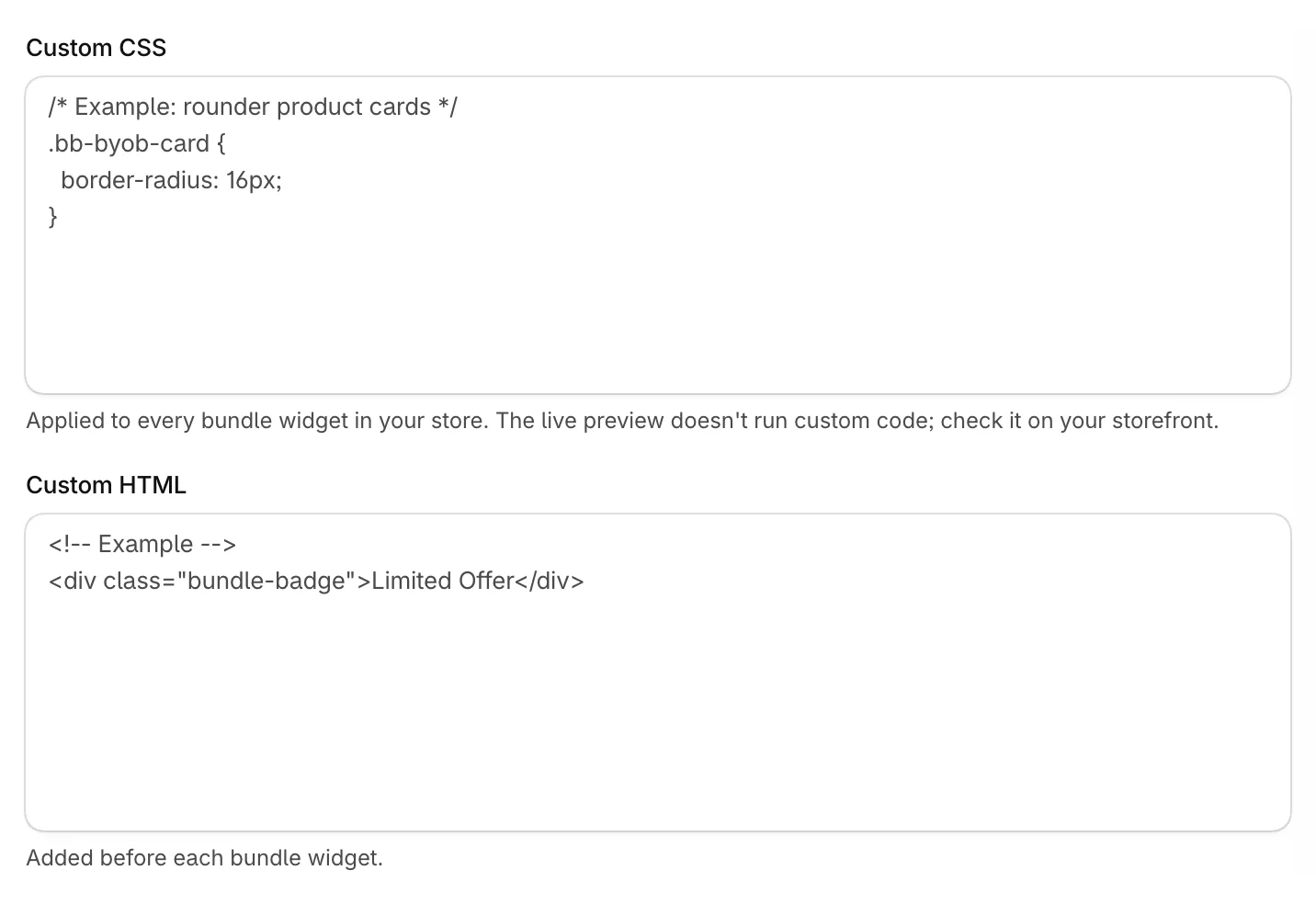 The Custom CSS and Custom HTML fields in Settings