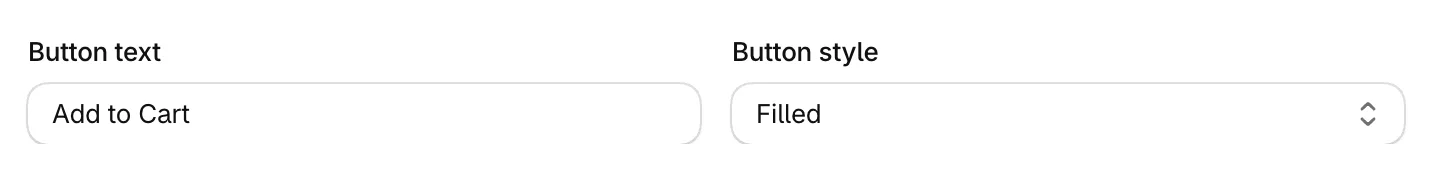 The Button text and Button style fields