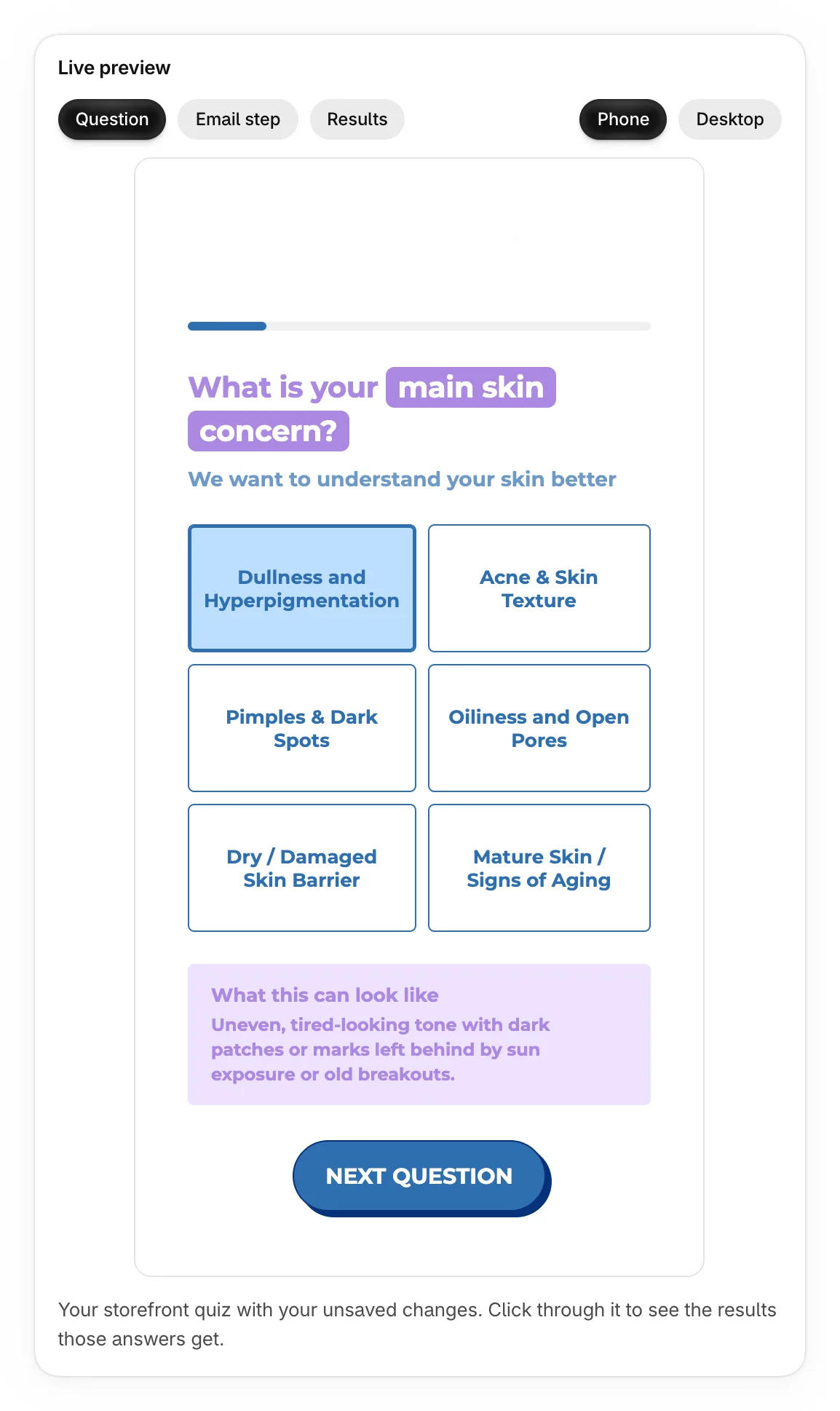 The preview with Dullness and Hyperpigmentation picked, and its education box, What this can look like, under the answers