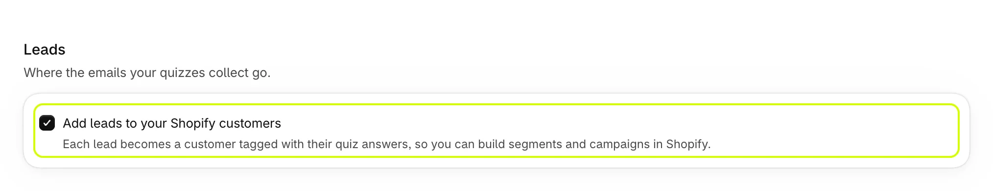 Leads, with Add leads to your Shopify customers ticked