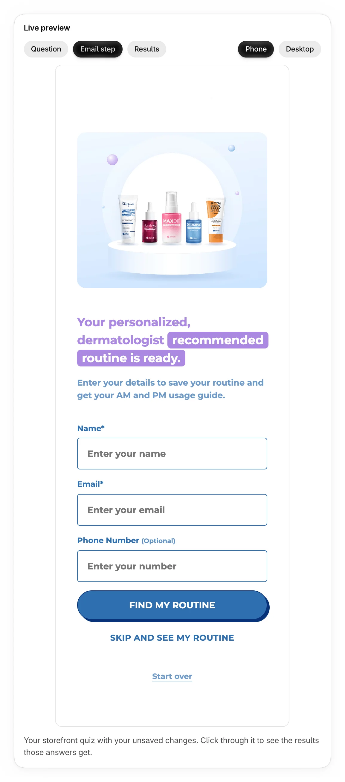 The preview on Email step: a picture of the products, the heading, Name, Email and Phone Number, Find My Routine and the skip link