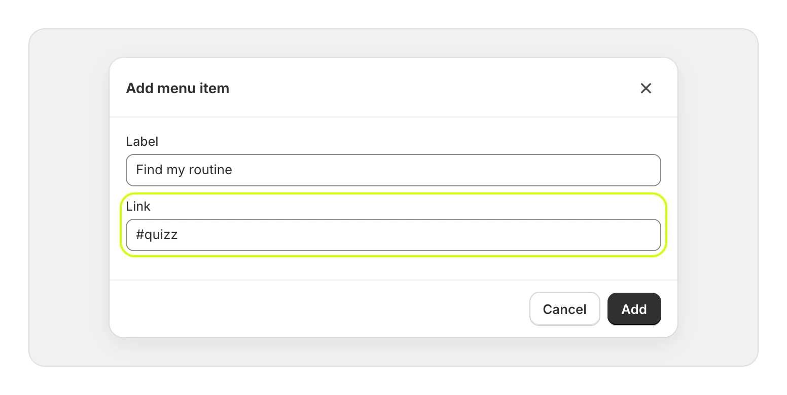 Add menu item, with Label Find my routine and Link #quizz highlighted