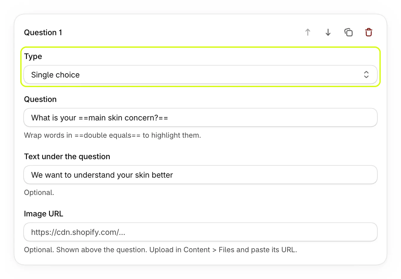 Question 1, with Type highlighted above Question, Text under the question and Image URL