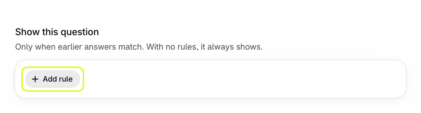 Show this question, with Add rule highlighted