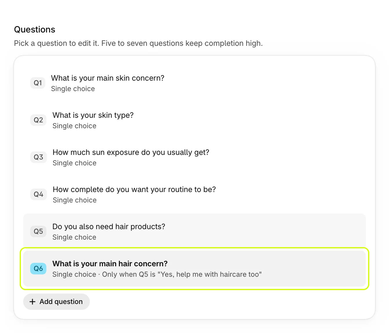 The questions list, with What is your main hair concern? marked Only when Q5 is "Yes, help me with haircare too"