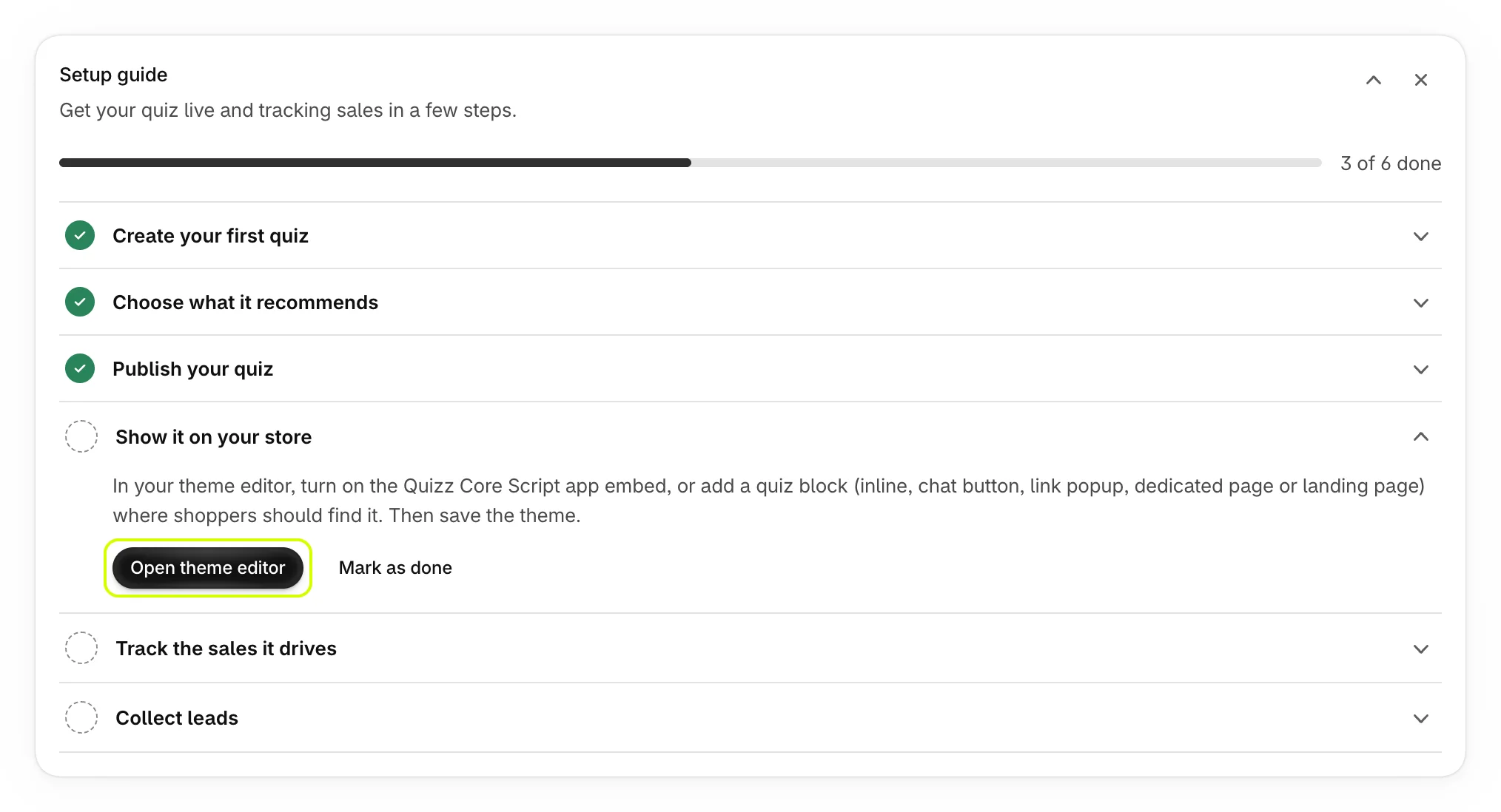 The Show it on your store step with Open theme editor highlighted