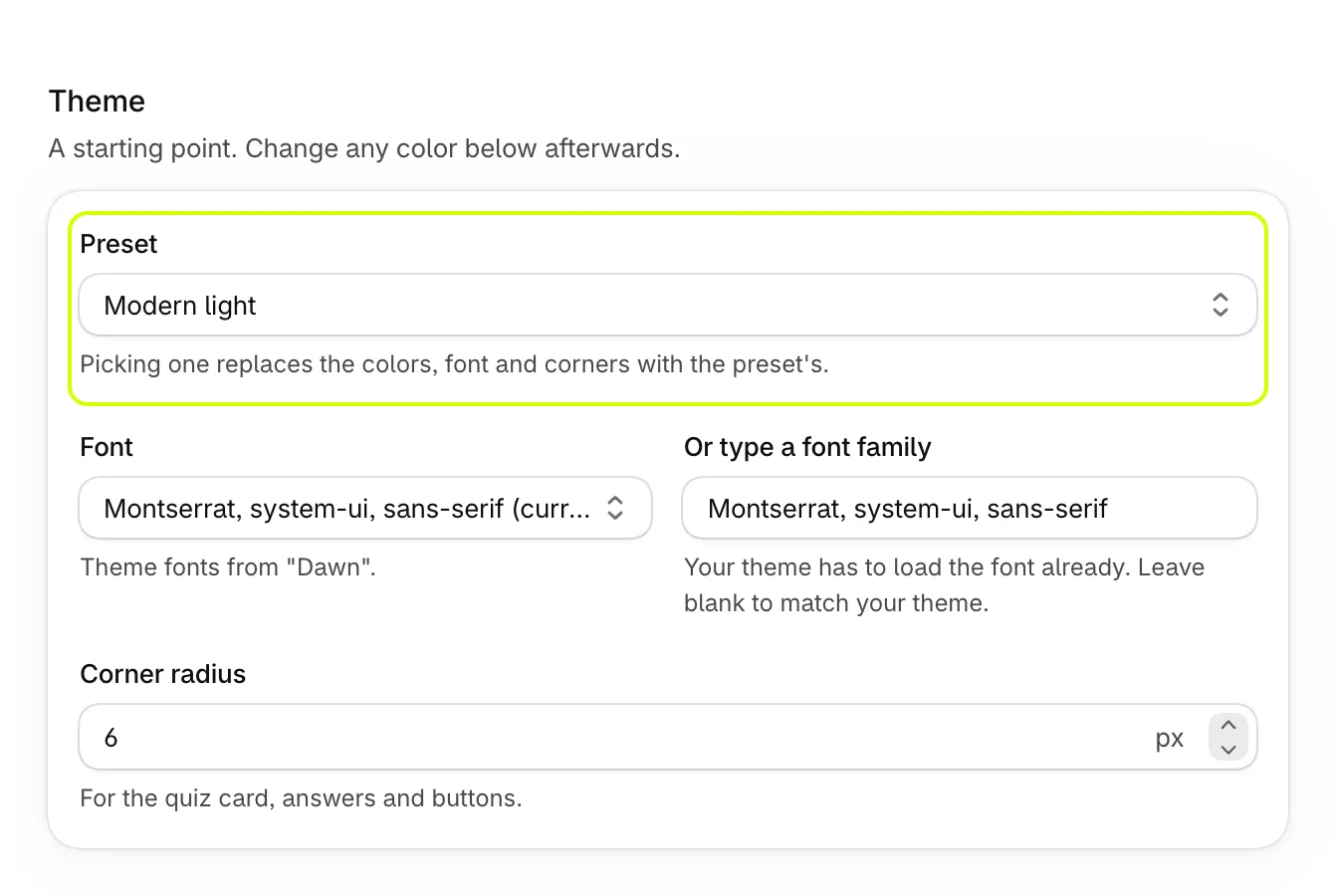 Theme, with Preset highlighted, then Font, Or type a font family and Corner radius