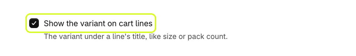 Show the variant on cart lines, turned on