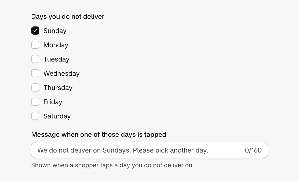 Days you do not deliver with Sunday ticked, and the message for those days