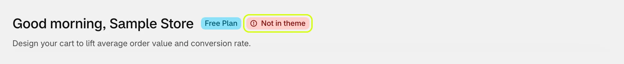 Cart settings header with the Not in theme badge highlighted