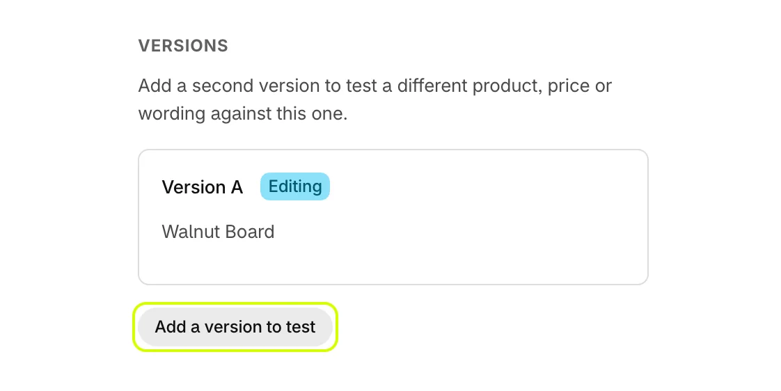 Versions, with only version A, and Add a version to test highlighted