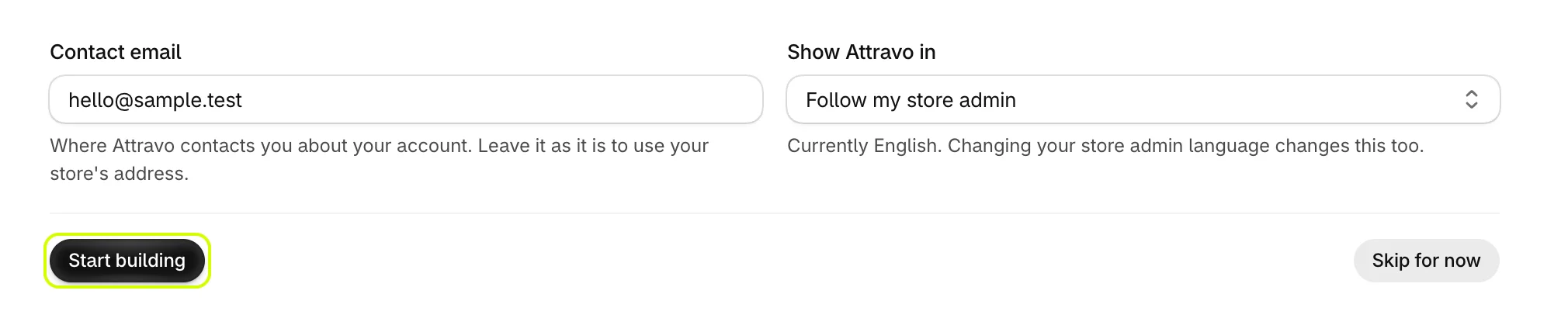 Contact email and Show Attravo in, with Start building highlighted