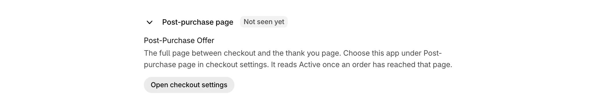 The Post-purchase page row on Home, not seen yet, with Open checkout settings
